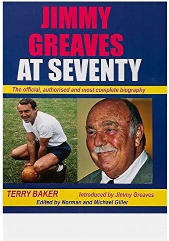 Yetmiş yaşında Jimmy Greaves - İmzalı Kitap Eki ile Resmi Biyografi-İmzalı Futbol Dergileri